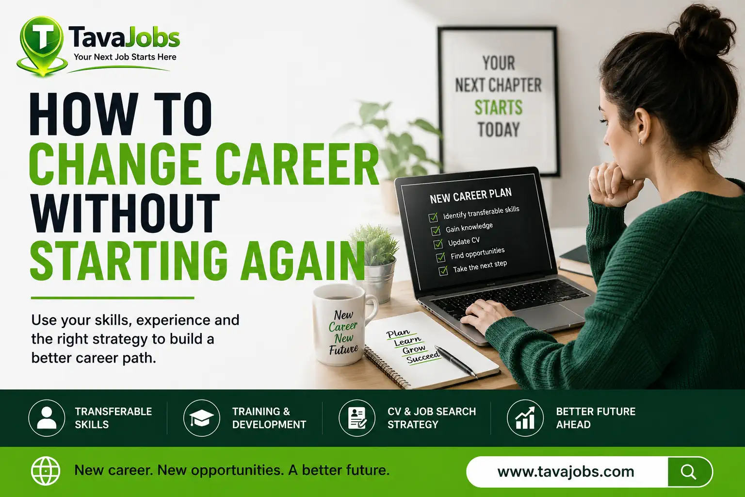 How to change career without starting again with TavaJobs